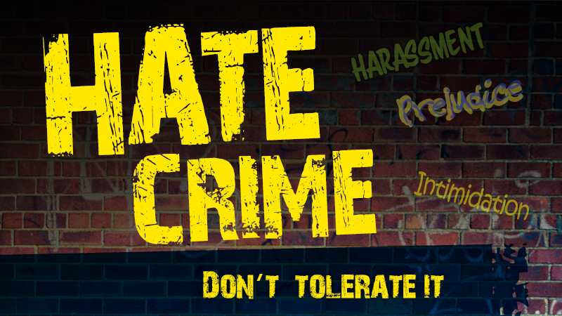 Dark image with the words 'Hate Crime - don't tolerate it'